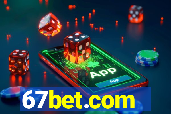 67bet.com - caça-níqueis online cassino